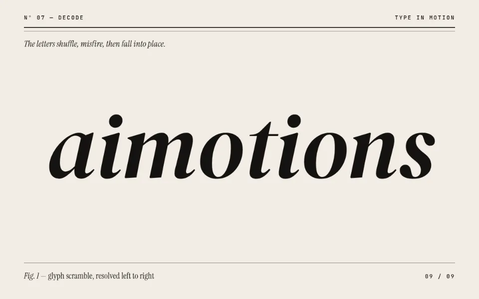 Editorial Scramble Decode text animation: the word aimotions animated in this style